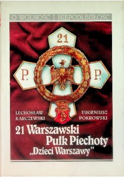 21 Warszawski Pułk Piechoty Dzieci Warszawy