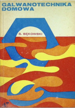 Galwanotechnika domowa