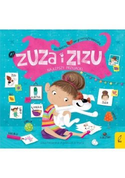 Zuza i Zizu. Najlepszy przyjaciel
