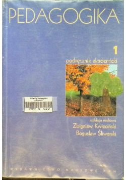 Pedagogika Tom 1 Podręcznik akademicki