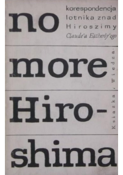 No more Hiroshima
