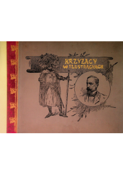 Krzyżacy 1901 r.