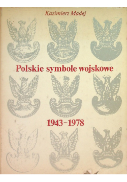 Polskie symbole wojskowe 1943 - 1978