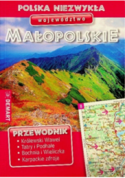Polska niezwykła Województwo małopolskie