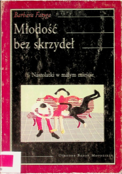Młodość bez skrzydeł