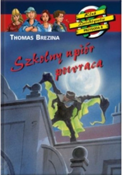 Szkolny upiór powraca