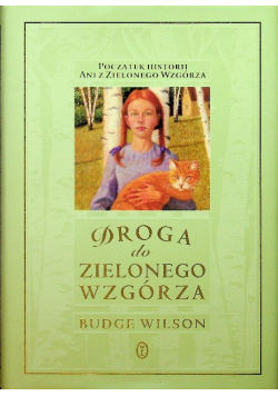 Droga do Zielonego Wzgórza