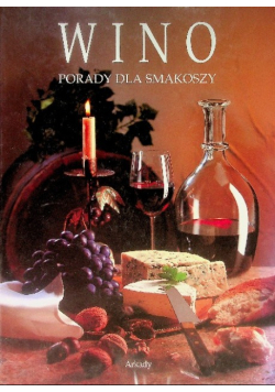 Wino Poradnik dla smakoszy