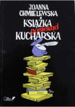Książka poniekąd kucharska