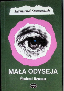 Mała Odyseja Śladami Remusa