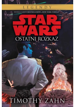 Star Wars Ostatni rozkaz Tom 3