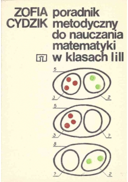 Poradnik metodyczny do nauczania matematyki w klasach I i II