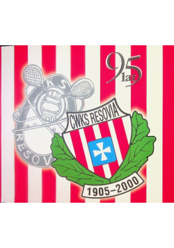 CWKS Resovia 1905-2000