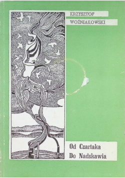 Od Czartaka do Nadskawia