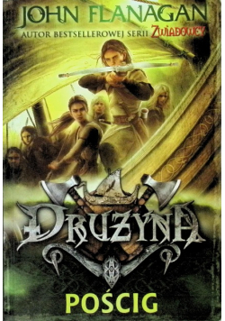Drużyna Tom 3 Pościg