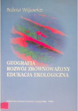Geografia rozwój zrównoważony edukacja ekologiczna