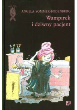 Wampirek i dziwny pacjent