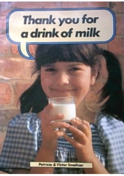 Thank You for a Drink of Milk