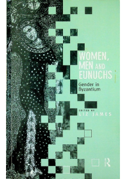 Women men and eunuchs