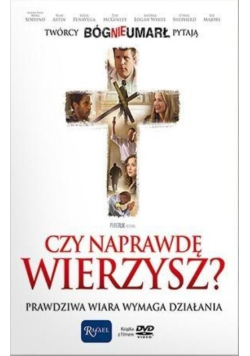 Czy naprawdę wierzysz?