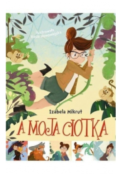 A moja ciotka