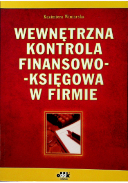 Wewnętrzna kontrola finansowo księgowa w firmir