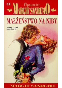Opowieści Margit SandemO Tom 31 Małżeństwo na niby