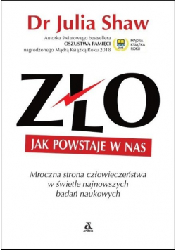 Zło Jak powstaje w nas