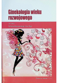 Ginekologia wieku rozwojowego
