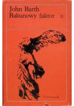 Bakunowy faktor Tom II