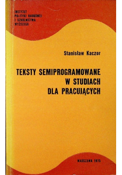 Teksty semiprogramowane w studiach dla pracujących