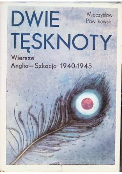 Dwie tęsknoty Wiersze