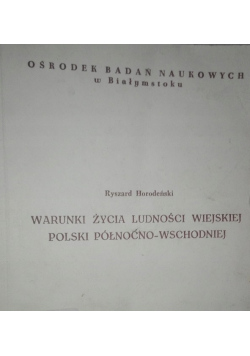 Warunki życia ludności wiejskiej Polski Północno-Wschodniej