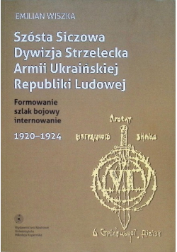 Szósta Siczowa Dywizja Strzelecka Armii Ukraińskiej Republiki Ludowej
