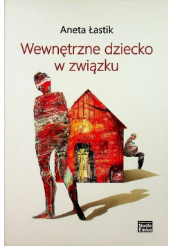 Wewnętrzne dziecko w związku