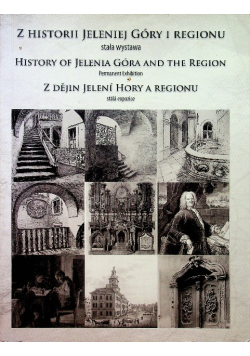 Z Historii Jeleniej Góry i regionu