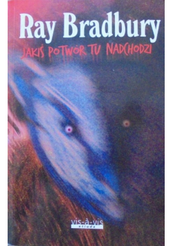 Jakiś potwór tu nadchodzi