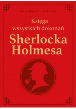 Księga wszystkich dokonań Sherlocka Holmesa