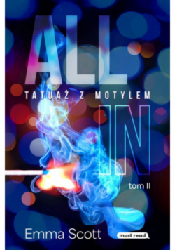 Tatuaż z motylem. All in. Tom 2