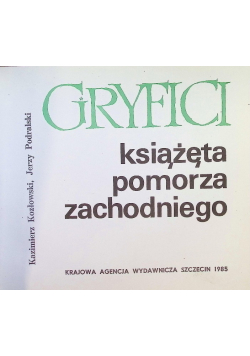 Gryfici Książęta Pomorza Zachodniego