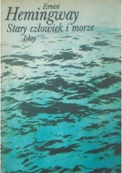 Stary człowiek i morze