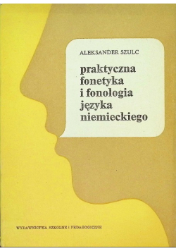 Praktyczna fonetyka i fonologia języka niemieckiego