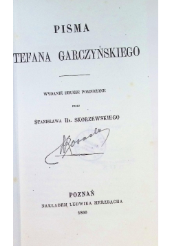 Pisma Stefana Garczyńskiego 1860 r.