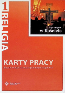 Religia 1 Moje miejsce w Kościele Karty pracy