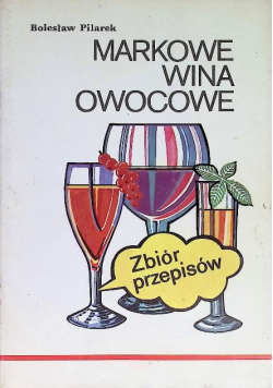 Markowe wina owocowe