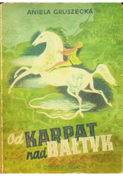Od Karpat nad Bałtyk 1948 r.