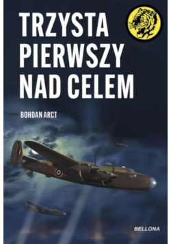 Trzysta pierwszy nad celem