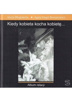 Kiedy kobieta kocha kobietę