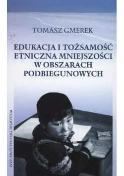Edukacja i tożsamość etniczna mniejszości w obszarach podbiegunowych