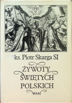 Żywoty świętych polskich